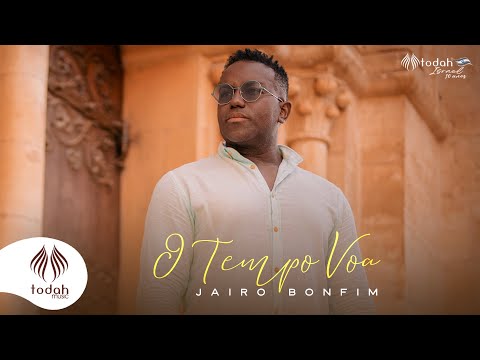 O Tempo Voa - Jairo Bonfim