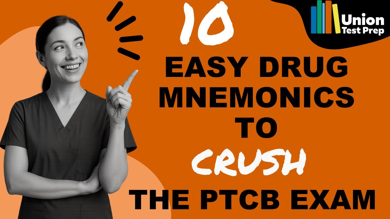 10 Drug Mnemonics Every Pharmacy Tech Must Know | Pass the PTCB Exam Faster!