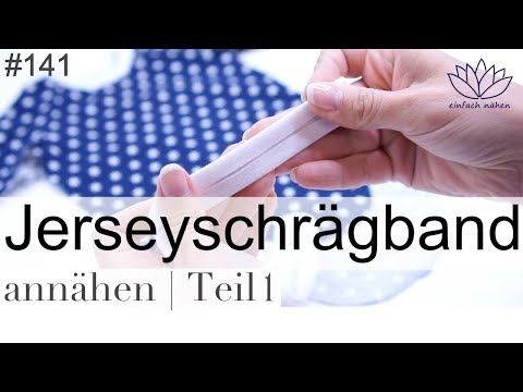 Jerseyschrägband Teil 1 | Rundungen nähen - mit Anna von einfach nähen