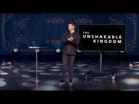 The Unshakable Kingdom