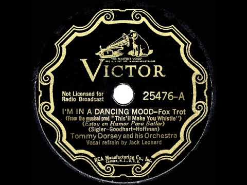 1937 HITS ARCHIVE: I’m In A Dancing Mood - Tommy Dorsey (Jack Leonard, vocal)