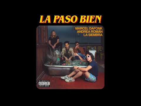 Marcel Dafonk, Andrea Román, La Siembra - La Paso Bien [Official Audio]