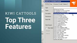 Automate Network Management: Top 3 Features of Kiwi CatTools
