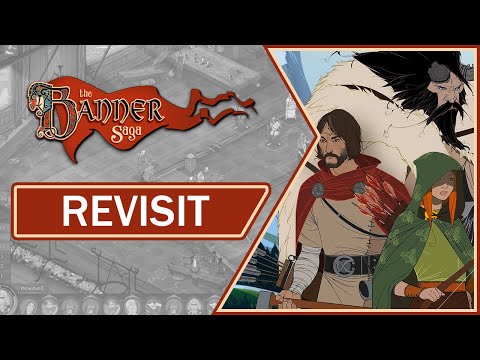 The Banner Saga Overview | Revisit in 2021