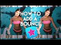 BOUNCE / SQUISH TUTORIAL (videostar)