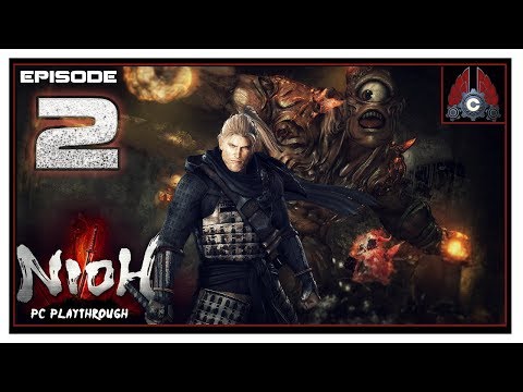 Let's Play Nioh On PC With CohhCarnage - Episode 2