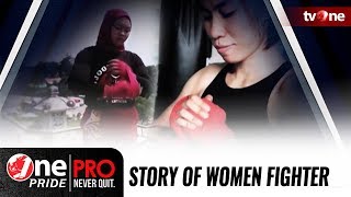 Download lagu Story of Women Fighter One Pride Pro Never Quit mp3