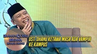Download lagu Ust. Dhanu Ketawa Masa Ada Vampir Ke Kampus - Siraman Qolbu (23/9) mp3 Download lagu Ust. Dhanu Ketawa Masa Ada Vampir Ke Kampus - Siraman Qolbu (23/9) mp3