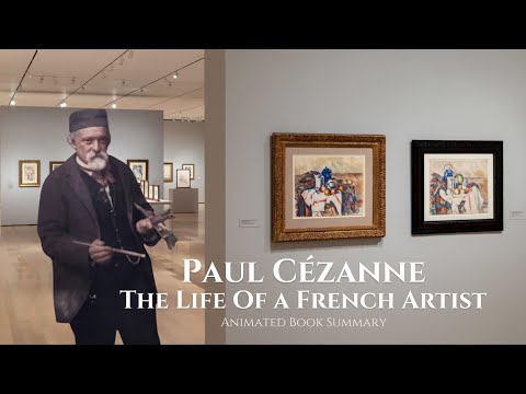 [Episode 2] Paul Cézanne - The Life of A French Artist