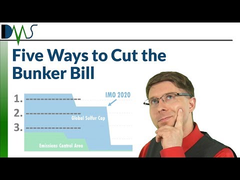 5 Ways to Cut the Bunker Bill:  Preparing for IMO 2020