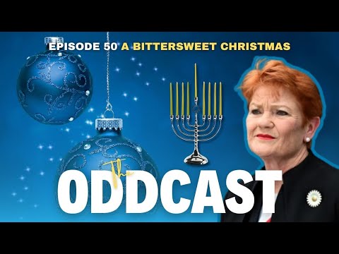 A bittersweet Christmas | The Oddcast - Episode 50
