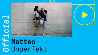 MATEO - UNPERFEKT (Official Music Video)