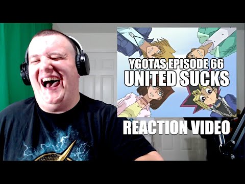 YGOTAS Episode 66 - Reaction Video