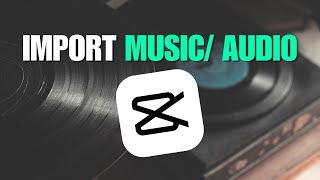 How Can You Import Music/ Audio from Your Library to Capcut for PC? | Adding Music to CapCut PC!