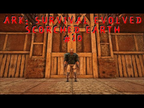 Setting up my main base! || Ark: Survival Evolved Scorched Earth #10
