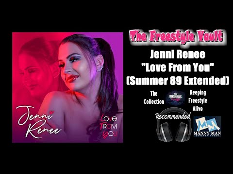 Jenni Renee "Love From You" (Summer 89 Extended) 2025