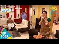 Taarak Mehta Ka Ooltah Chashmah Episode 1065 Full Episode