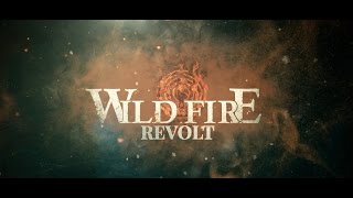 Wild Fire - Revolt (Official Lyric Video)