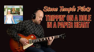 How to Play "Trippin' on a Hole in a Paper Heart" by Stone Temple Pilots | Guitar Lesson