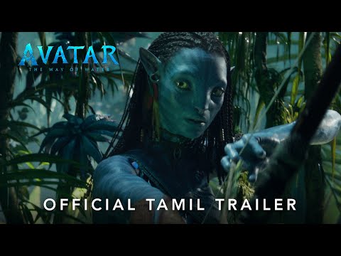 Avatar: The Way of Water | Official Tamil Trailer | In cinemas December 16