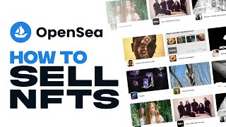 Opensea Tutorial: How to Sell Your NFTs (2024) - Complete Opensea Tutorial To Sell NFT