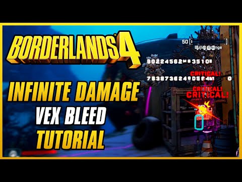 HOW TO DEAL INFINITE DAMAGE WITH VEX BLEEDS! | Borderlands 4 Insane Damage Bug