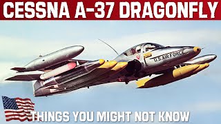 A-37 DRAGONFLY | Cessna Light Attack Aircraft | Things You Might Not Know