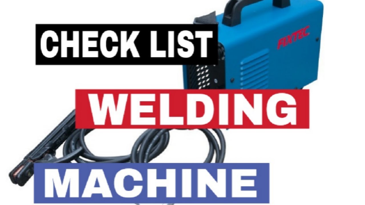 welding machine check list | How to inspect a welding machine | #safetyforall01 |