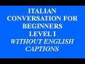 ITALIAN CONVERSATION IN 30 MINUTES