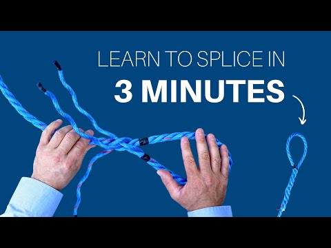 Learn How to Splice a Rope in 3 MINUTES