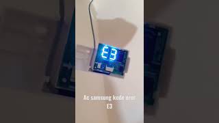 Kode eror AC Samsung E3 kerusakan pada fan indoor atau soket fan-nya.
