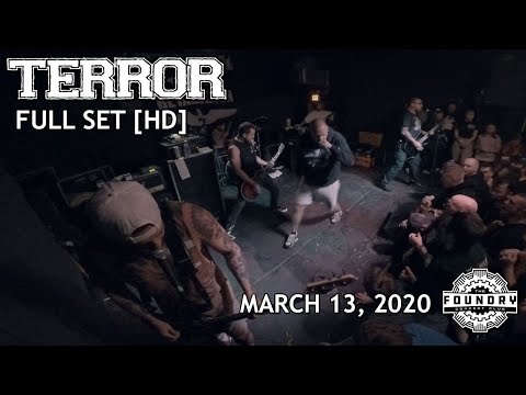 Terror - Full Set HD - Live at The Foundry Concert Club
