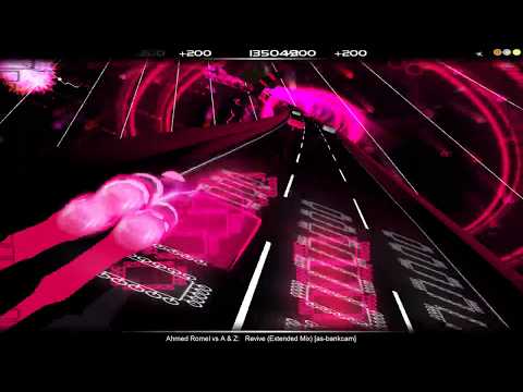Audiosurf MODDED - Ahmed Romel vs A & Z - Revive (Extended Mix)