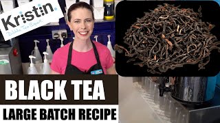 How to Brew Large Batch Black Tea for Bubble Tea Shop