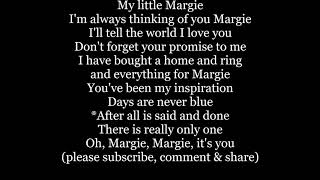 My Little Margie Lyrics Words sing along music song as sung by Eddie Cantor about his daughter