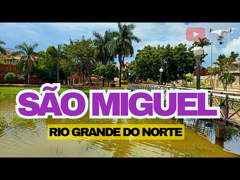 São Miguel RN: A Cidade que se Destaca pela Fé, Comércio e Desenvolvimento