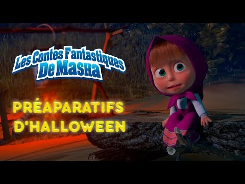 Les Contes Fantastiques De Masha👻🎃 Préparatifs d'Halloween 👻🎃 Masha and the Bear