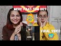 Indian React On Mere Paas Tum Ho Viral Video