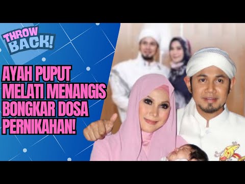 AIR MATA AYAH PECAH! PUPUT NIKAH TANPA RESTU, DOSA ATAU CINTA TERLARANG GUNTUR BUMI? | THROWBACK