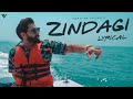 ZINDAGI (Lyrical Video) | Parmish Verma | Mani Longia | StarBoy X | Latest Punjabi Song 2022