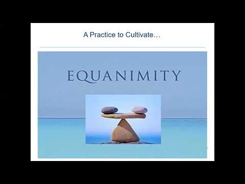 Cultivate Equanimity