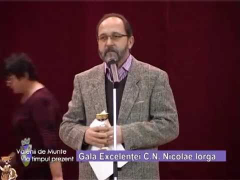Emisiunea Vălenii de Munte la timpul prezent – Gala Excelenței C. N. Iorga – 12 decembrie 2014