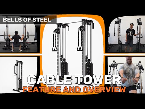 Cable Tower Overview