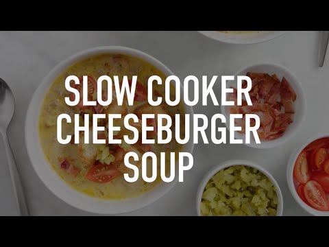 Slow Cooker Cheeseburger Soup
