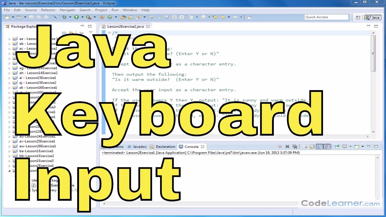 Learn Java - Exercise 02y - Read Keyboard Characters