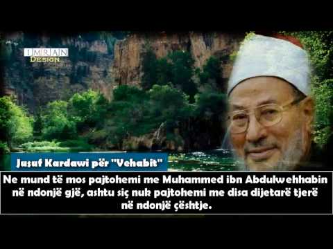 Shejh Jusuf Kardawi-Sqarim rreth thirrjes së Abdulwehabit