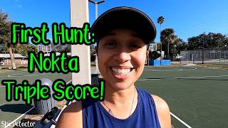 First Hunt: Nokta Triple Score!