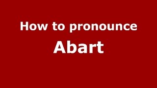 How to pronounce Abart
