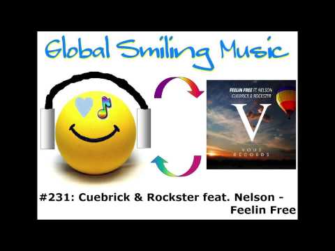 Cuebrick & Rockster feat. Nelson - Feelin Free