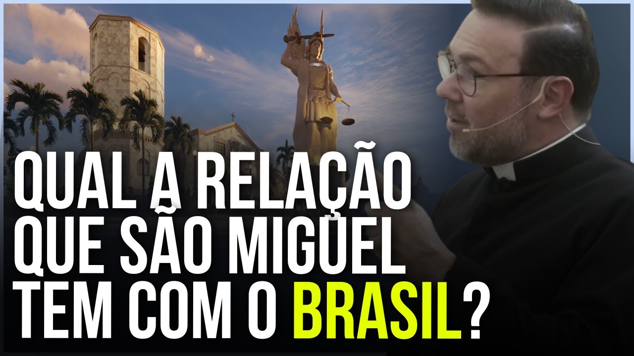 COMO FOI A APARIÇÃO DE SÃO MIGUEL NO BRASIL? | PADRE MÁRCIO ALMEIDA